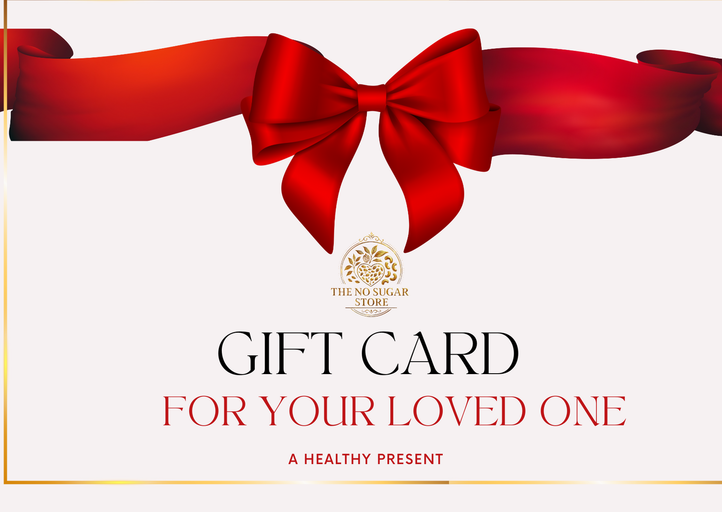 The No Sugar Store Gift Card